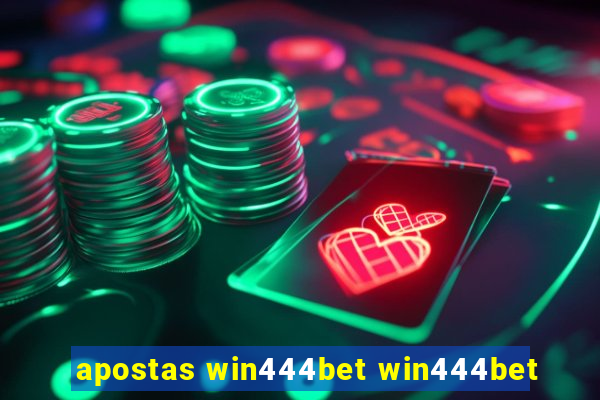 apostas win444bet win444bet